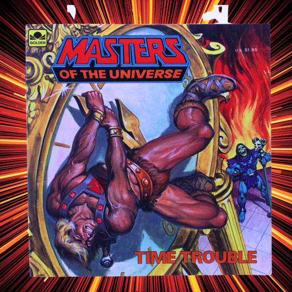 Masters of the Universe Time Trouble Golden Book 1984